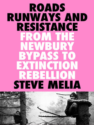 cover image of Roads, Runways and Resistance